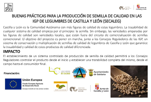BUENAS PRÁCTICAS PARA LA PRODUCCIÓN DE SEMILLA DE CALIDAD EN LAS IGP DE LEGUMBRES DE CASTILLA Y LEÓN (SECALEG)